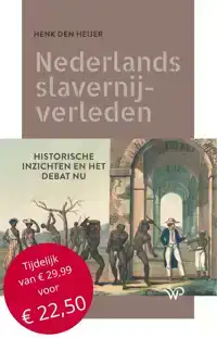 NEDERLANDS SLAVERNIJVERLEDEN