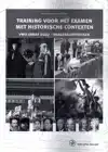 TRAINING MET HISTORISCHE CONTEXTEN - VWO VANAF 2022 - VRAGEN
