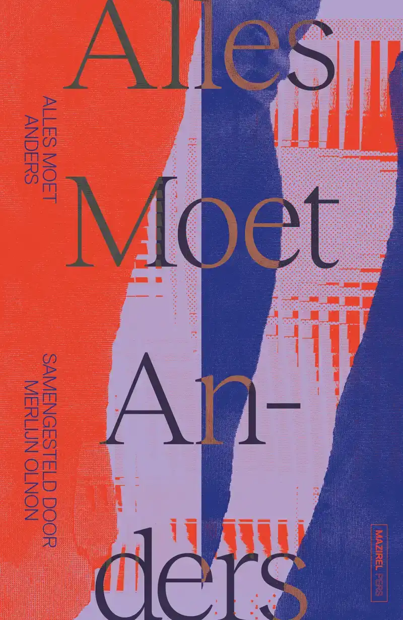 ALLES MOET ANDERS