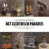 HET ELEKTRISCH PARADIJS