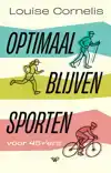 OPTIMAAL BLIJVEN SPORTEN