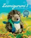 ZOOMIGURUMI 3