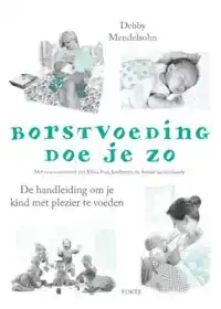 BORSTVOEDING DOE JE ZO!