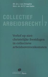 VERLOF OP NIET CHRISTELIJKE FEESTDAGEN IN COLLECTIEVE ARBEID