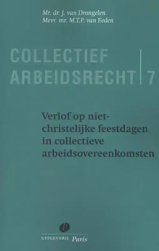 VERLOF OP NIET CHRISTELIJKE FEESTDAGEN IN COLLECTIEVE ARBEID