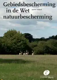 GEBIEDSBESCHERMING IN DE WET NATUURBESCHERMING