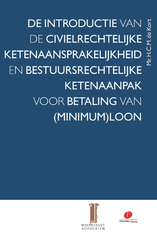 DE INTRODUCTIE VAN DE CIVIELRECHTELIJKE KETENAANSPRAKELIJKHE