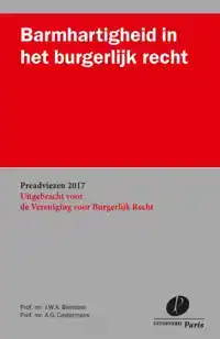 BARMHARTIGHEID IN HET BURGERLIJK RECHT