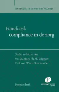 HANDBOEK COMPLIANCE IN DE ZORG