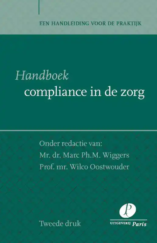HANDBOEK COMPLIANCE IN DE ZORG