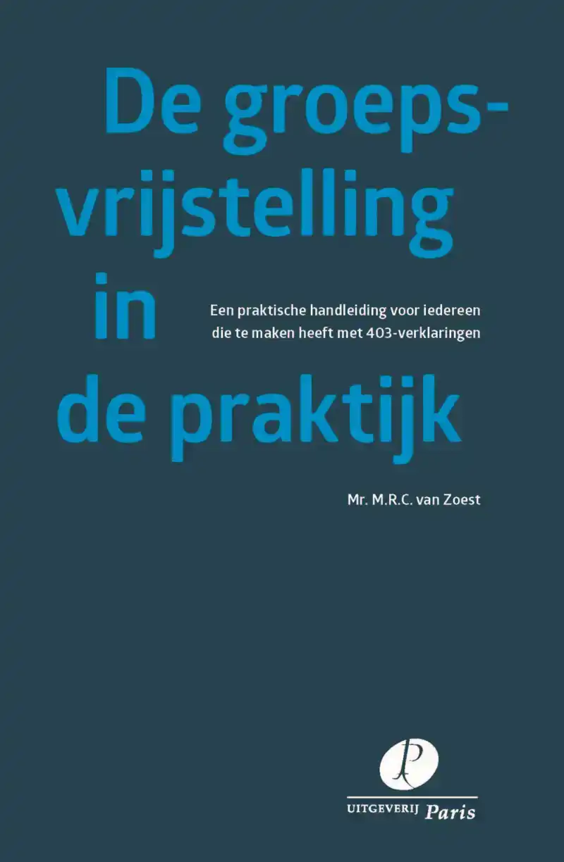 DE GROEPSVRIJSTELLING IN DE PRAKTIJK