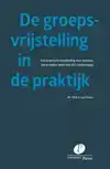 DE GROEPSVRIJSTELLING IN DE PRAKTIJK