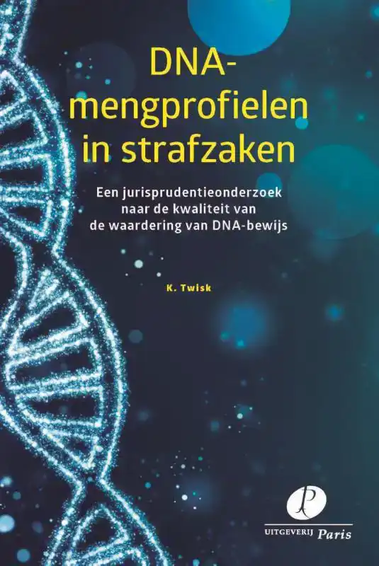 DNA-MENGPROFIELEN IN STRAFZAKEN