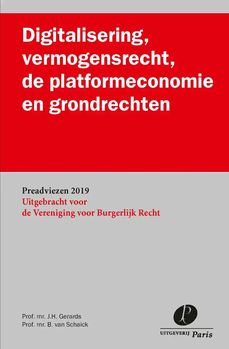 DIGITALISERING, VERMOGENSRECHT, DE PLATFORMECONOMIE EN GROND