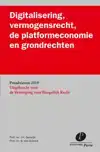 DIGITALISERING, VERMOGENSRECHT, DE PLATFORMECONOMIE EN GROND