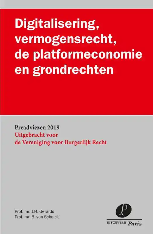 DIGITALISERING, VERMOGENSRECHT, DE PLATFORMECONOMIE EN GROND