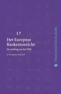 HET EUROPESE BANKENTOEZICHT