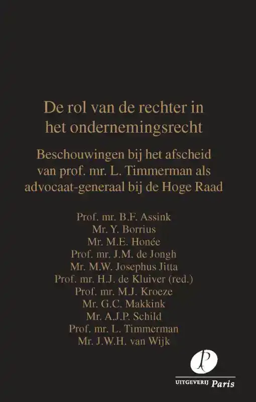 DE ROL VAN DE RECHTER IN HET ONDERNEMINGSRECHT