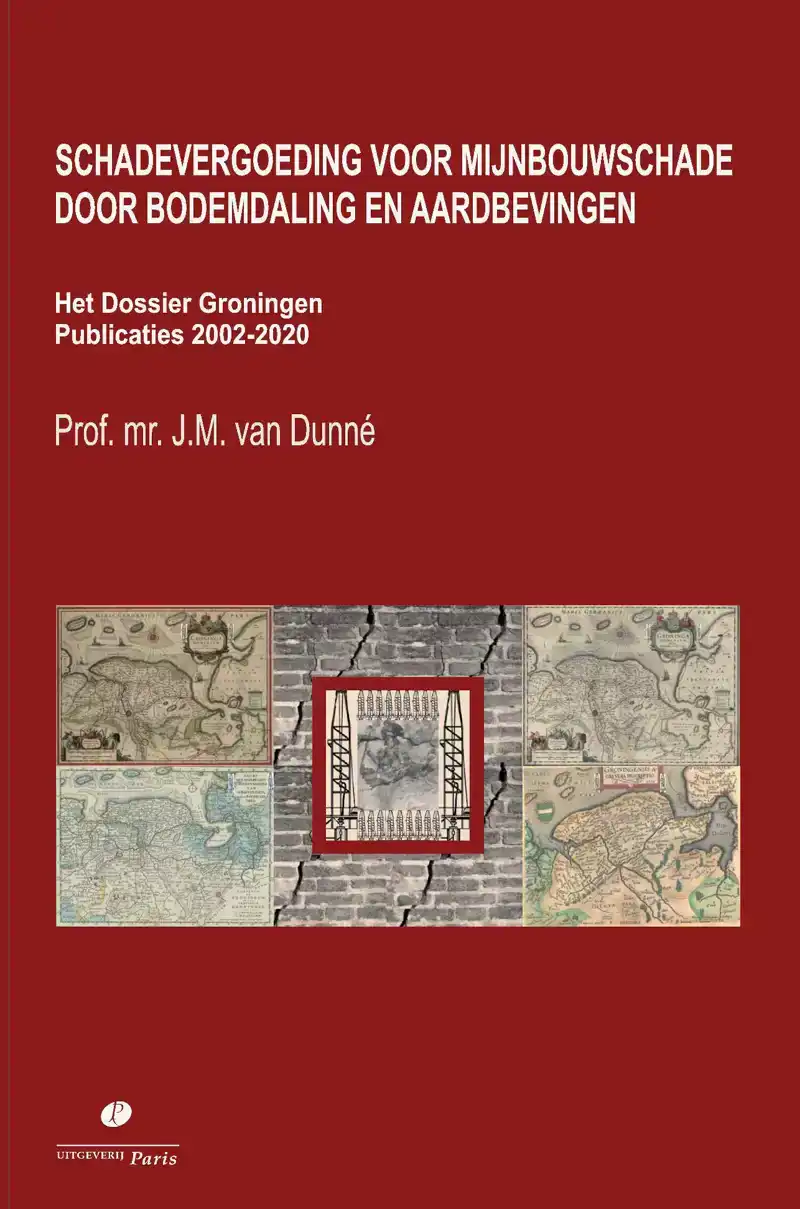 SCHADEVERGOEDING VOOR MIJNBOUWSCHADE DOOR BODEMDALING EN AAR