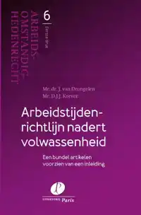 ARBEIDSTIJDENRICHTLIJN NADERT VOLWASSENHEID