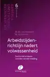 ARBEIDSTIJDENRICHTLIJN NADERT VOLWASSENHEID