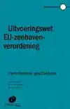 UITVOERINGSWET EU-ZEEHAVENVERORDENING