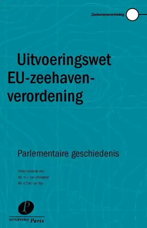 UITVOERINGSWET EU-ZEEHAVENVERORDENING