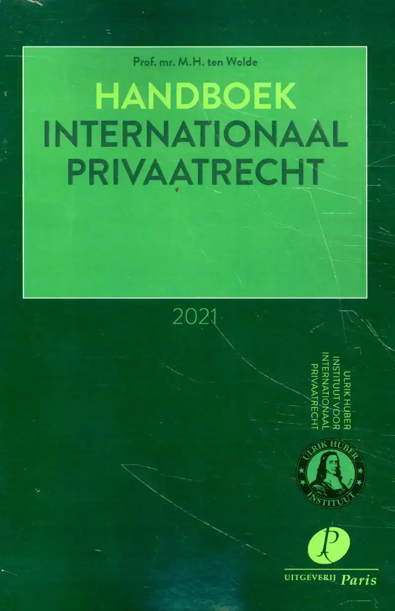 HANDBOEK INTERNATIONAAL PRIVAATRECHT 2021