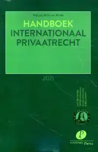 HANDBOEK INTERNATIONAAL PRIVAATRECHT 2021