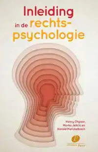 INLEIDING IN DE RECHTSPSYCHOLOGIE