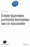 ENKELE BIJZONDERE JURIDISCHE KENMERKEN VAN CO-ASSURANTIE