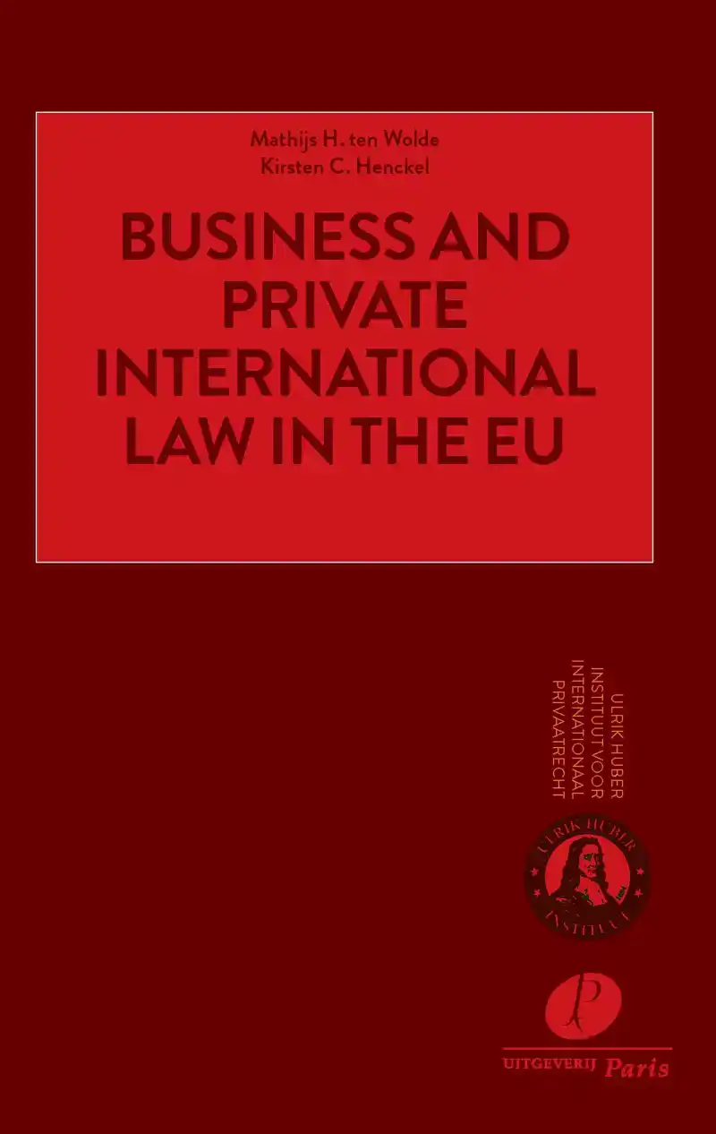 BUSINESS AND PRIVATE INTERNATIONAL LAW IN THE EU