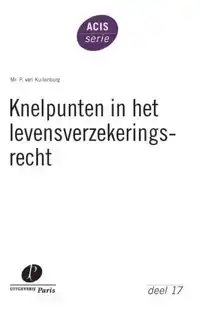 KNELPUNTEN IN HET LEVENSVERZEKERINGSRECHT