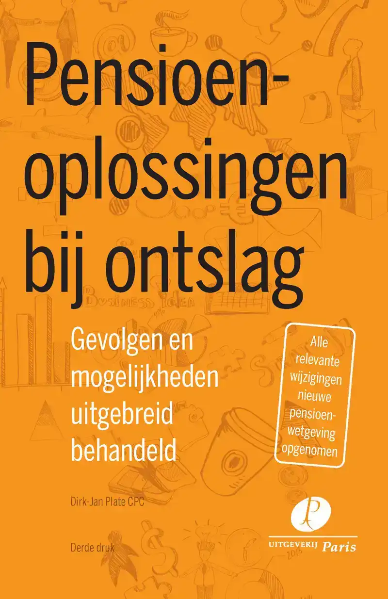 PENSIOENOPLOSSINGEN BIJ ONTSLAG