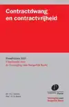 CONTRACTDWANG EN CONTRACTVRIJHEID
