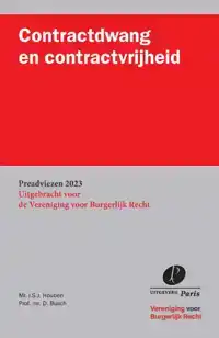 CONTRACTDWANG EN CONTRACTVRIJHEID