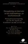 DEREGULERING EN INNOVATIE IN HET ONDERNEMINGS- EN INSOLVENTI