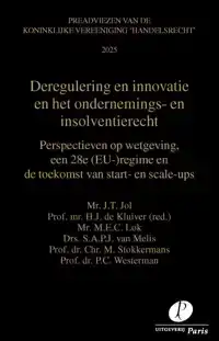 DEREGULERING EN INNOVATIE IN HET ONDERNEMINGS- EN INSOLVENTI