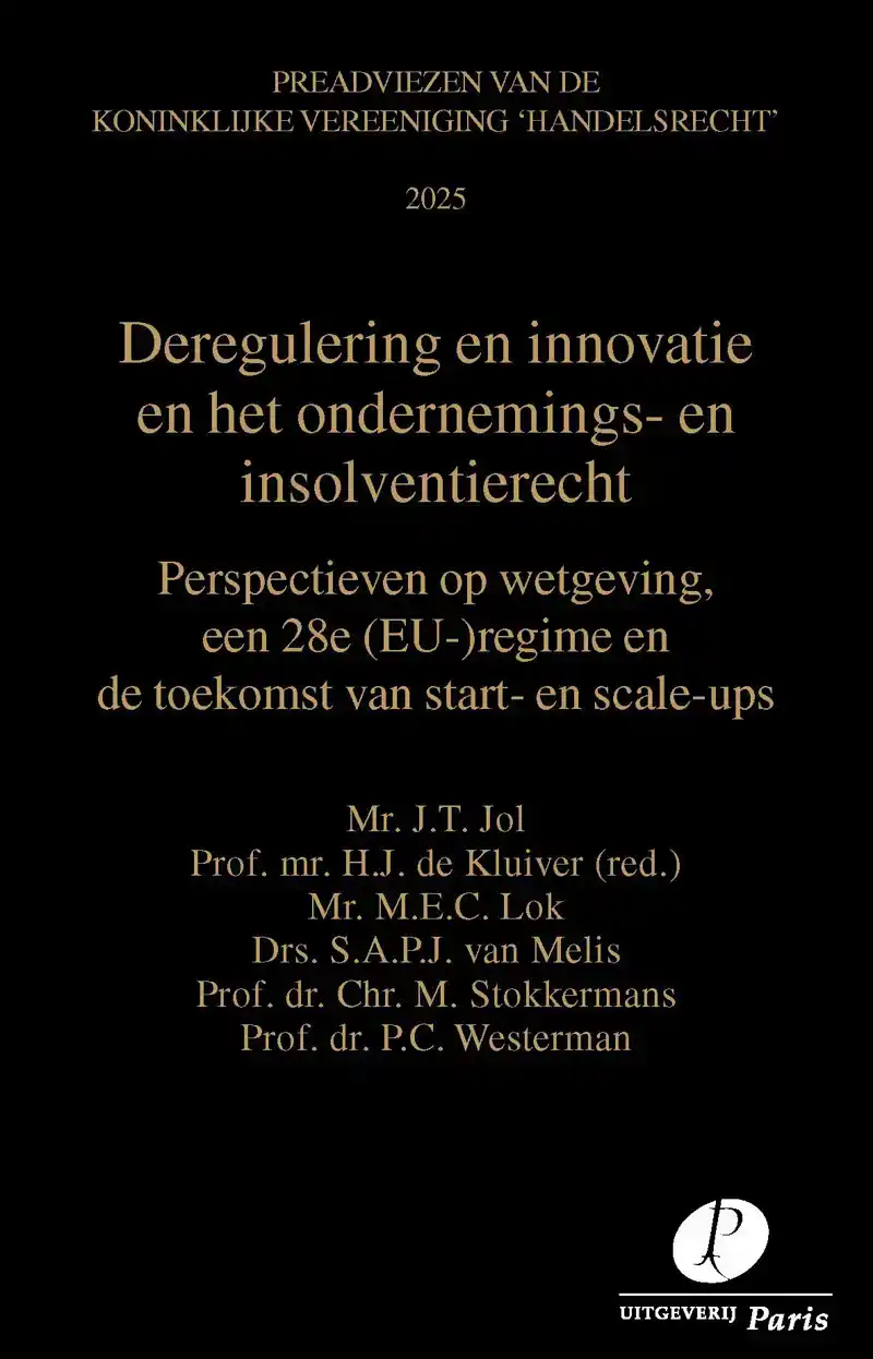 DEREGULERING EN INNOVATIE IN HET ONDERNEMINGS- EN INSOLVENTI