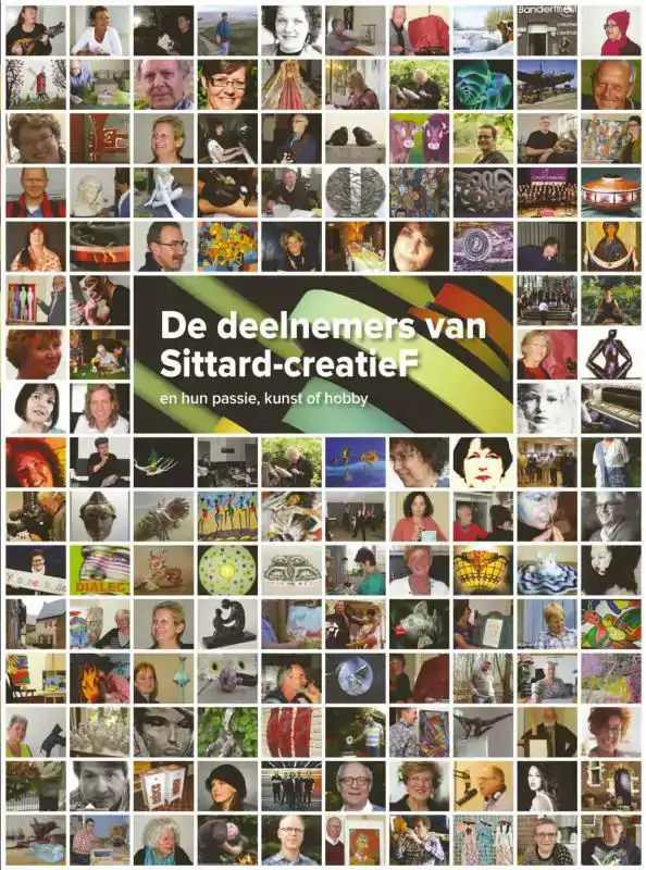 DE DEELNEMERS VAN SITTARD-CREATIEF