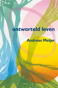 ONTWORTELD LEVEN