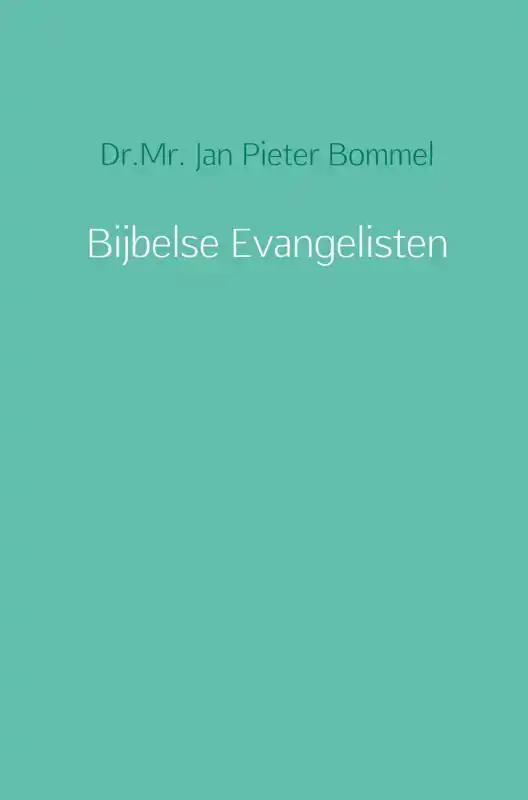 BIJBELSE EVANGELISTEN