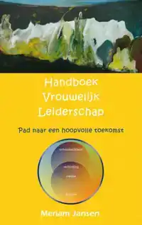 HANDBOEK VROUWELIJK LEIDERSCHAP