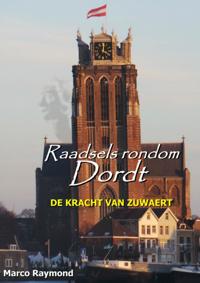 RAADSELS RONDOM DORDT