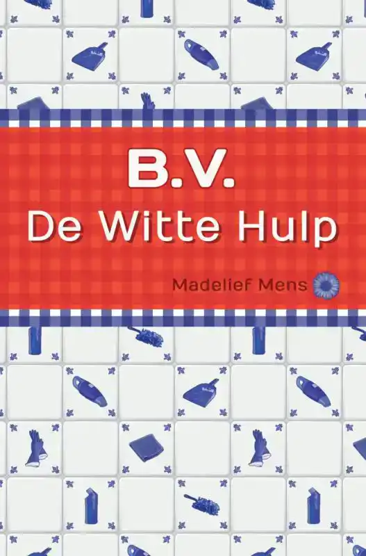 B.V. DE WITTE HULP