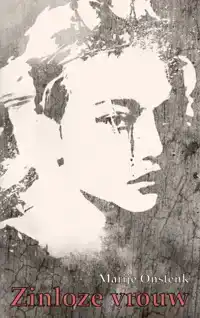 ZINLOZE VROUW