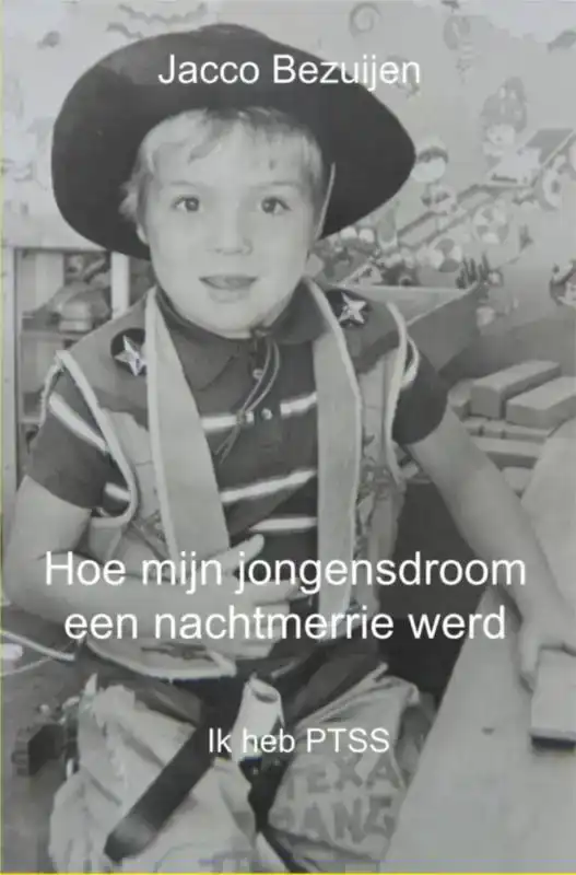 HOE MIJN JONGENSDROOM EEN NACHTMERRIE WERD