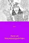 KERST EN NIEUWJAARSGEDICHTEN