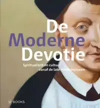 DE MODERNE DEVOTIE