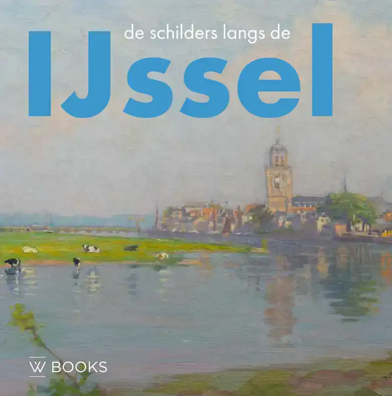 DE SCHILDERS LANGS DE IJSSEL